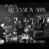 Petra's Recession Seven - Live in Chicago